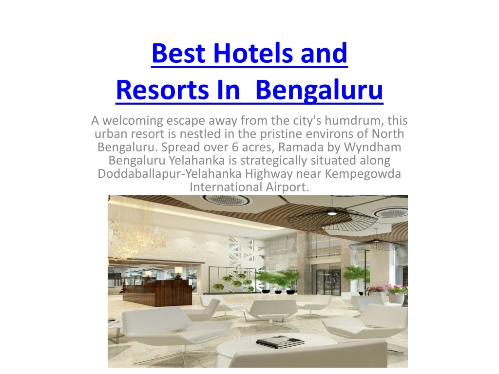 best hotels and resorts in bengaluru