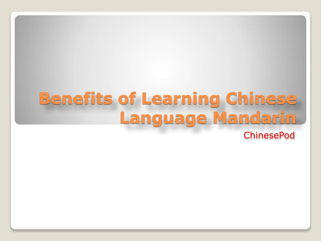 benefits of learning chinese language mandarin
