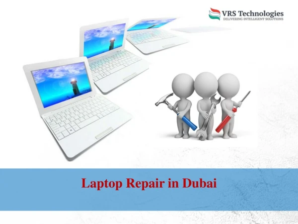 Laptop Repair - Dell Laptop Repair Dubai UAE
