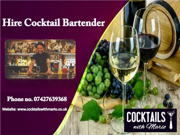 Thinkng about Hire Cocktail Bartender in UK? - Cocktails with Mario