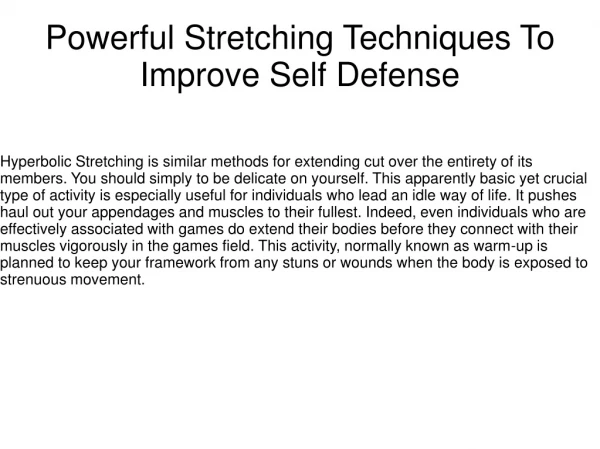 Powerful Stretching Techniques To Improve Self Defense