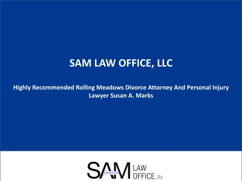 sam law office llc highly recommended rolling