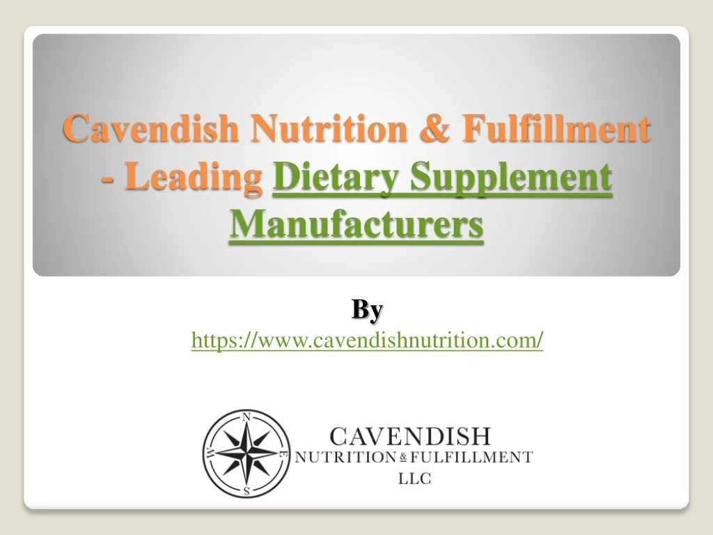 cavendish nutrition fulfillment leading dietary supplement manufacturers