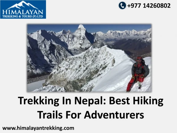 Trekking in Nepal - An Adventurous One