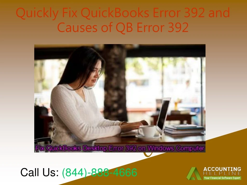 quickly fix quickbooks error 392 and causes of qb error 392