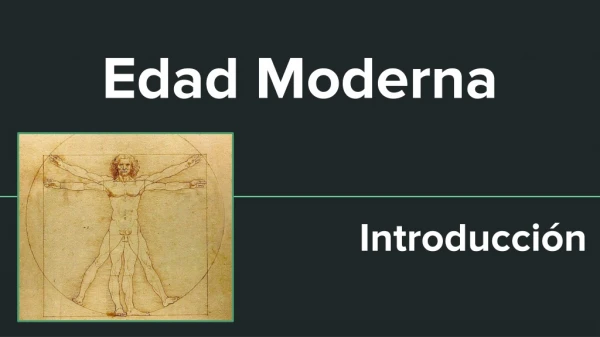 Edad Moderna-Introducción