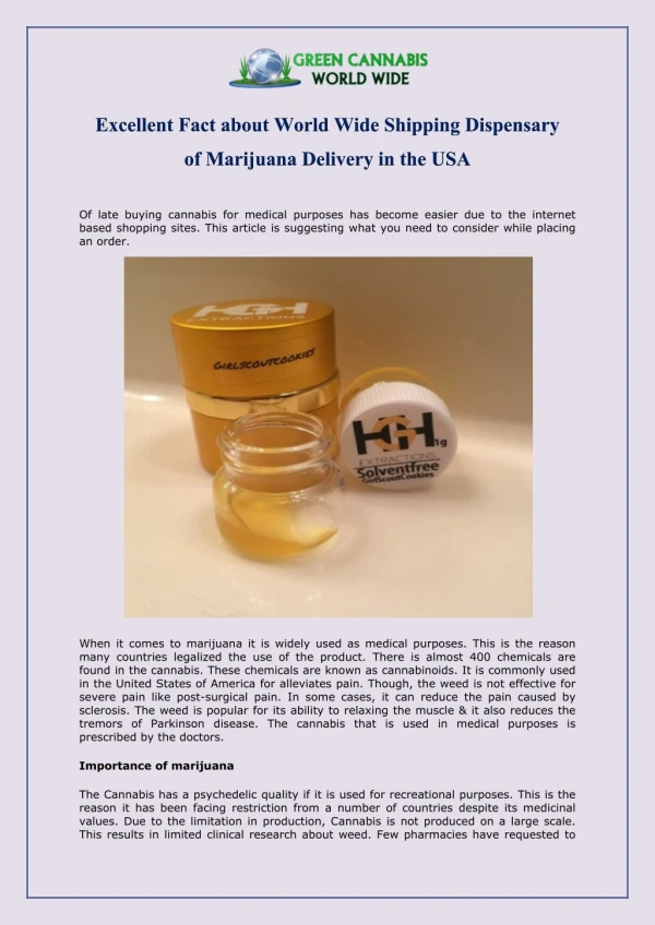 Excellent Fact about World Wide Shipping Dispensary of Marijuana Delivery in the USA