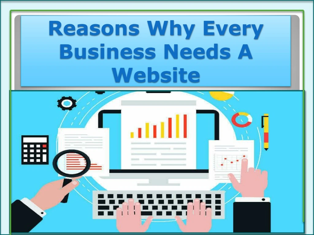 reasons why every business needs a website