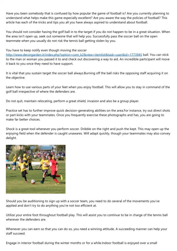 Are You Presently Unaware About Soccer? Please Read On