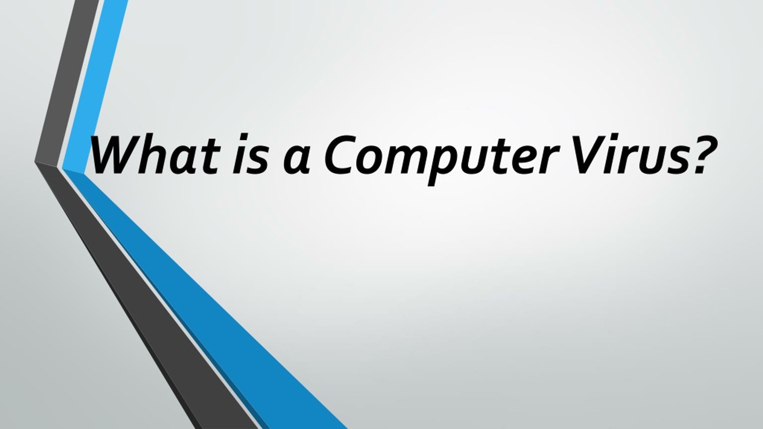 PPT - what is a computer virus PowerPoint Presentation, free download ...