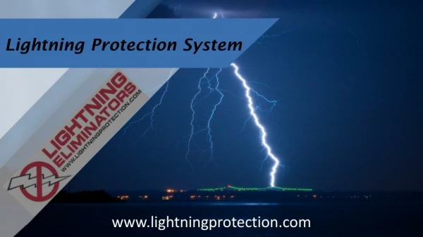 Future Proof Your Facility With Our Lightning Protection System