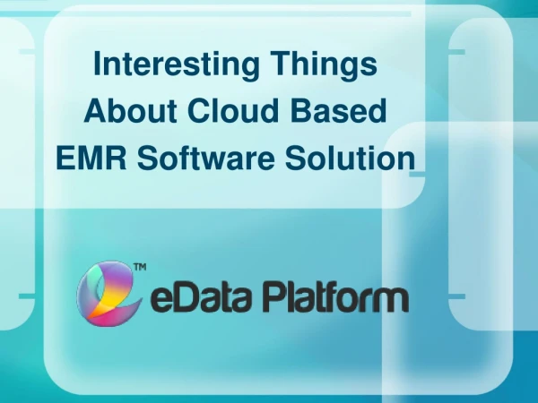 EMR Software Solutions - eData Platform