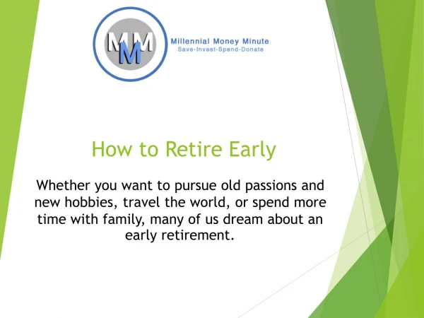 How to Retire Early?