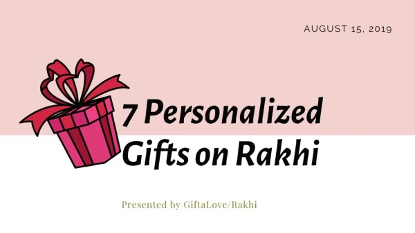 Personalised Gift Items for Rakhi Occasion