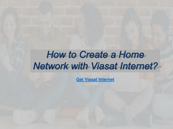 How to Create a Home network with Visat Internet?