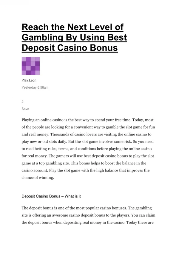 Reach the Next Level of Gambling By Using Best Deposit Casino Bonus