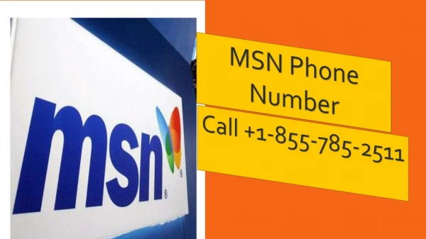 MSN Phone Number | 1-855-785-2511