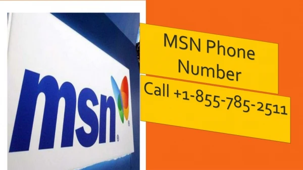 msn phone number | 1-855-785-2511