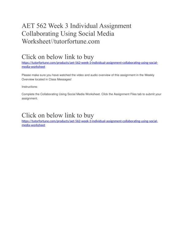 AET 562 Week 3 Individual Assignment Collaborating Using Social Media Worksheet//tutorfortune.com