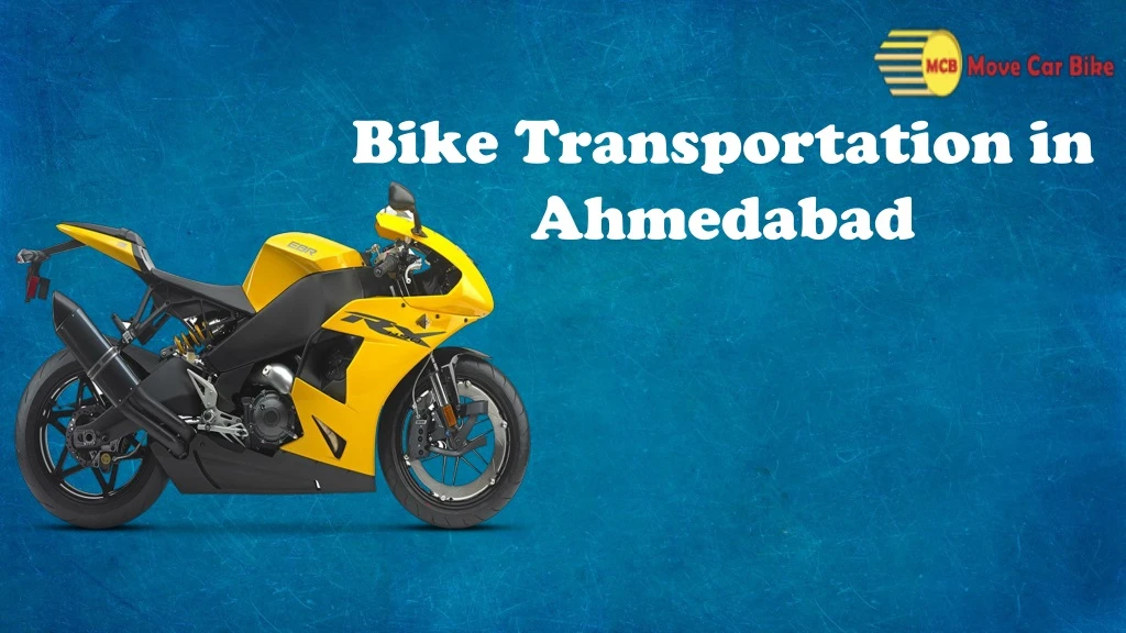 bike transportation in ahmedabad