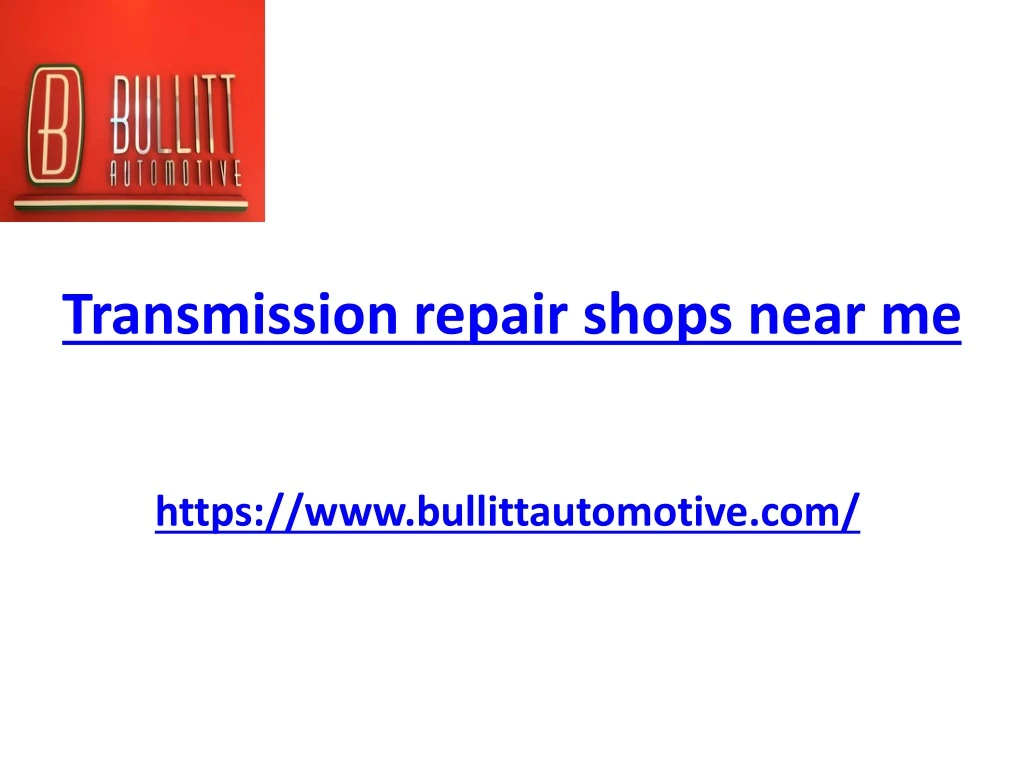 transmission repair shops near me