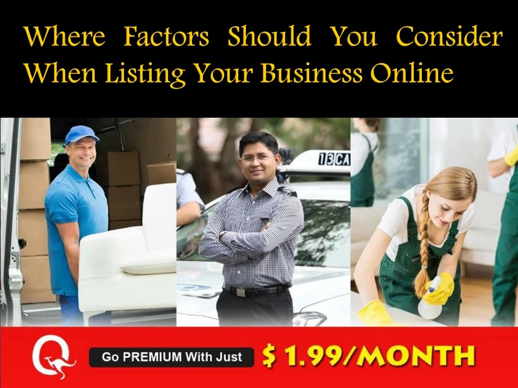 where factors should you consider when listing your business online