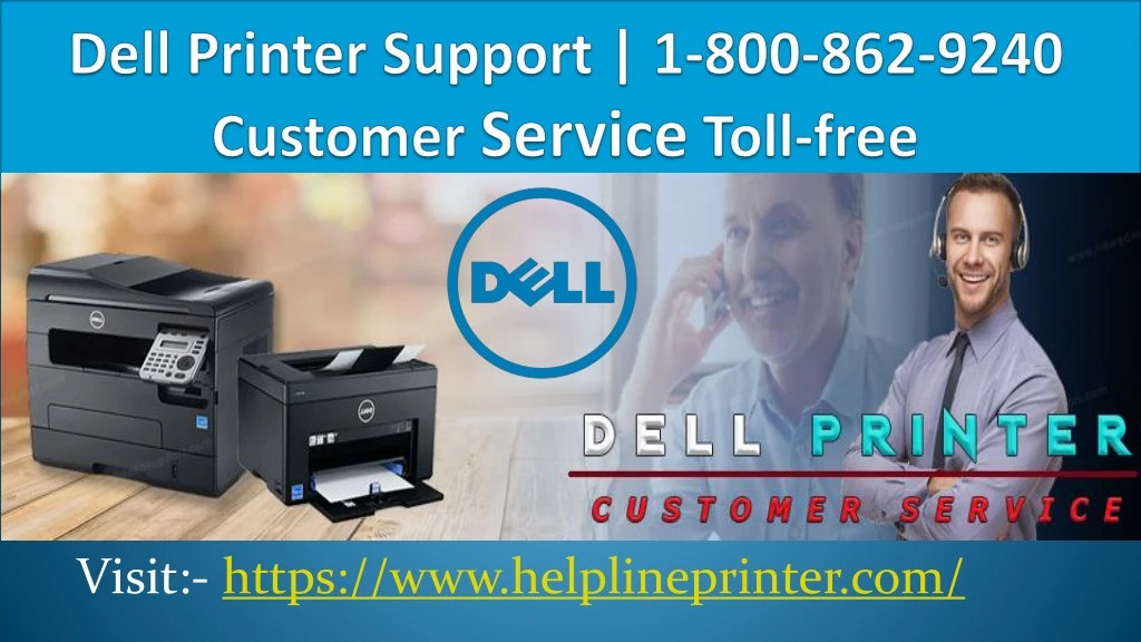 dell printer support 1 800 862 9240 customer service toll free