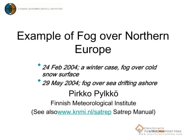 Fog over Northern Europe