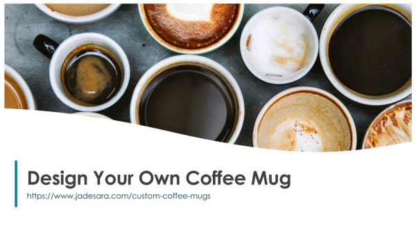design your own coffee mug