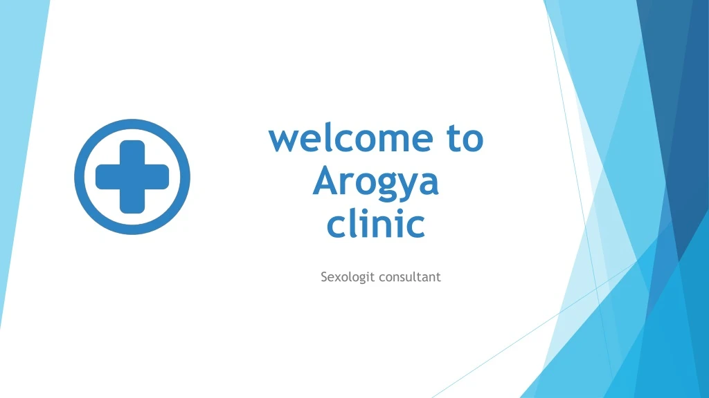 welcome to arogya clinic