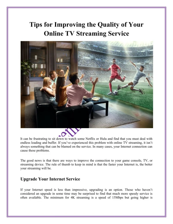 Tips for Improving the Quality of Your Online TV Streaming Service