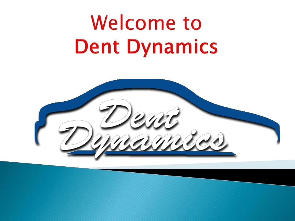welcome to dent dynamics