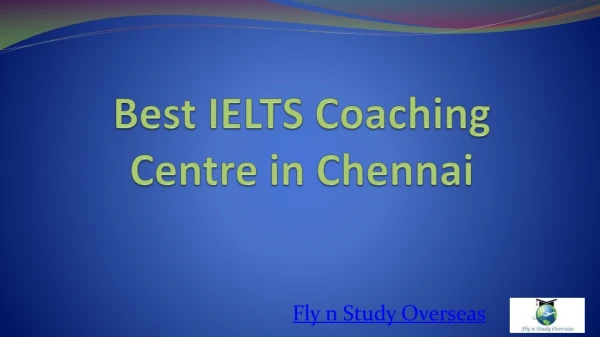 Best IELTS coaching centre in Chennai - Fly n Study Overseas