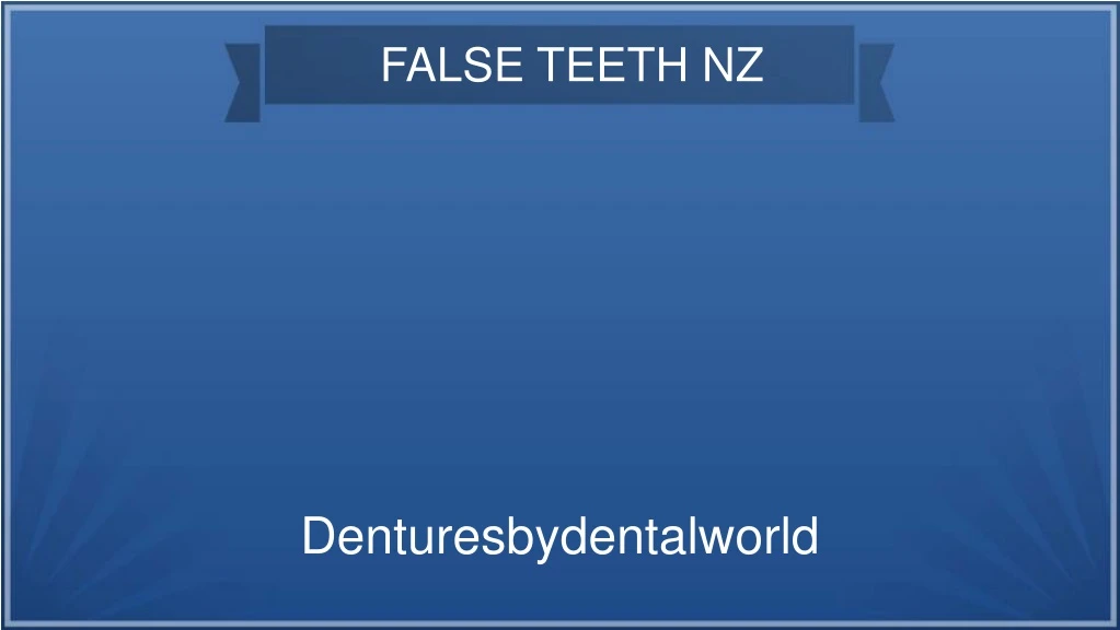 false teeth nz