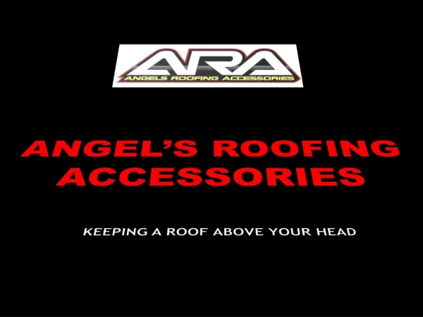 General sheet metal central coast - Angel's Roofing Accessories