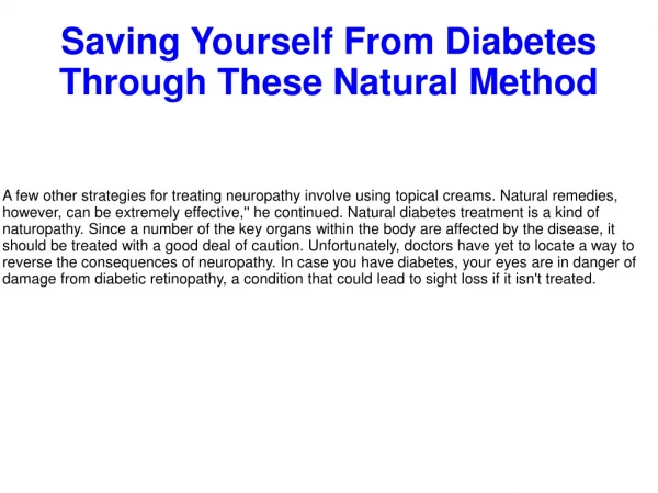 Saving Yourself From Diabetes Through These Natural Method
