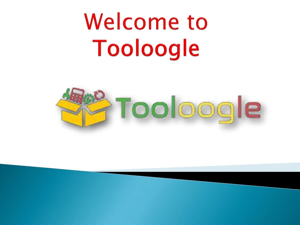 welcome to tooloogle