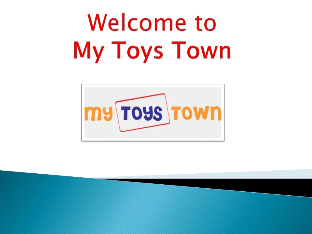 welcome to my toys town