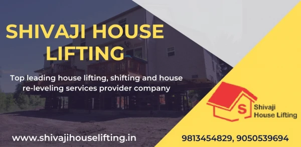 House Lifting Services Kerala At Reasonable Price
