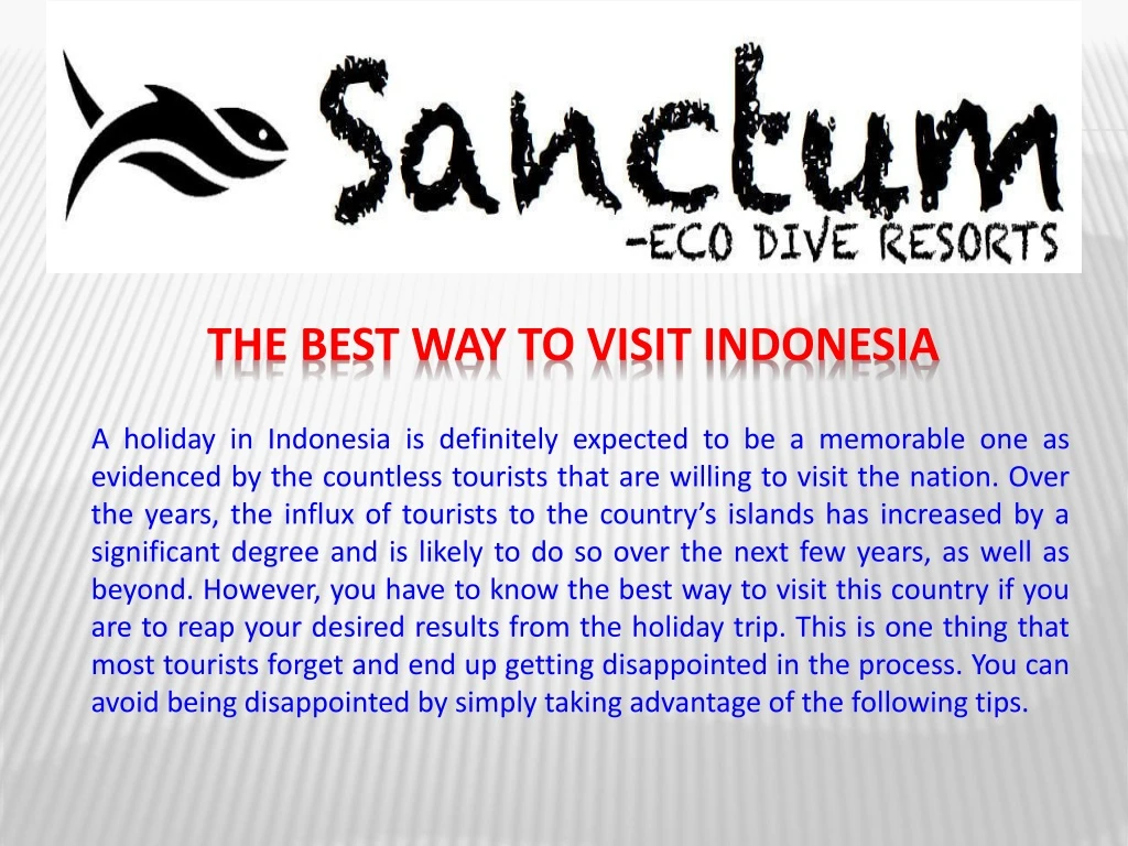 the best way to visit indonesia