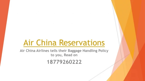Air China Airlines tells their Baggage Handling Policy to you, Read on