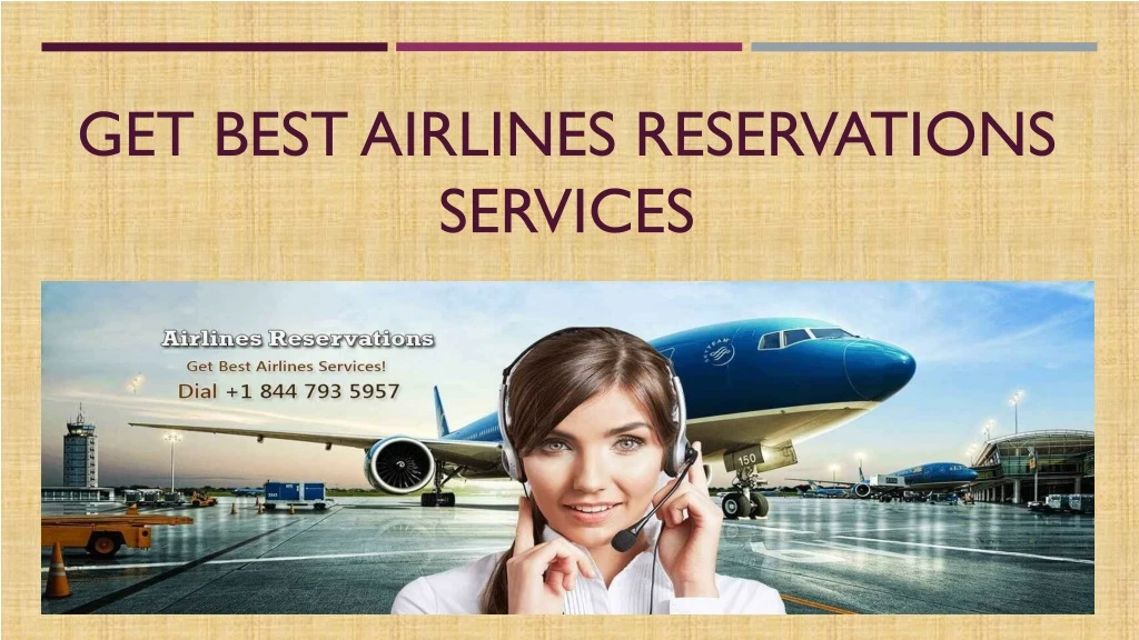 get best airlines reservations services