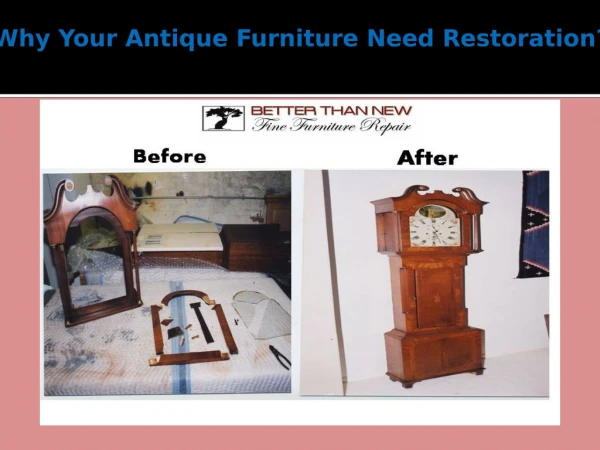 Why Your Antique Furniture Need Restoration?