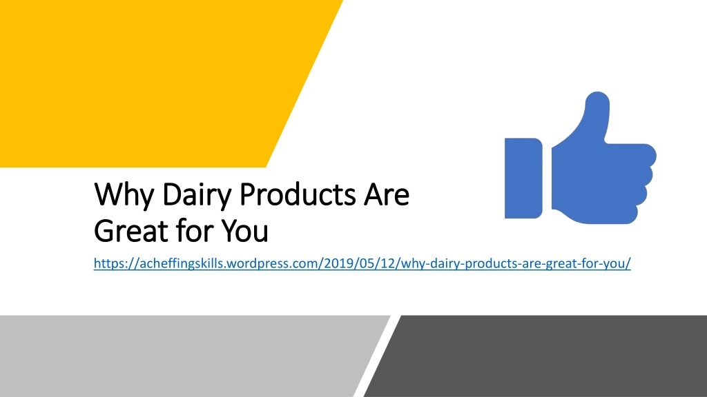 why dairy products are great for you