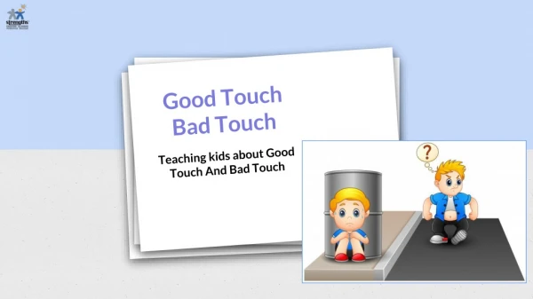 Tips for Teaching Kids About Good Touch Bad Touch