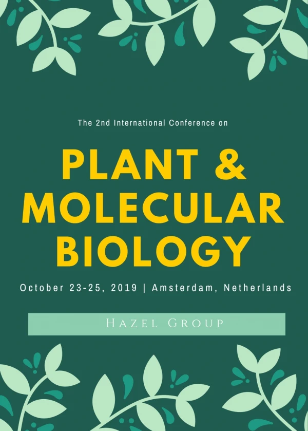 Plant and Molecular Biology (PMB 2019) Conference