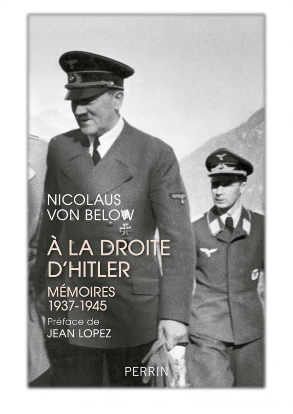 [PDF] Free Download A la droite d'Hitler By Nicolaus von Below