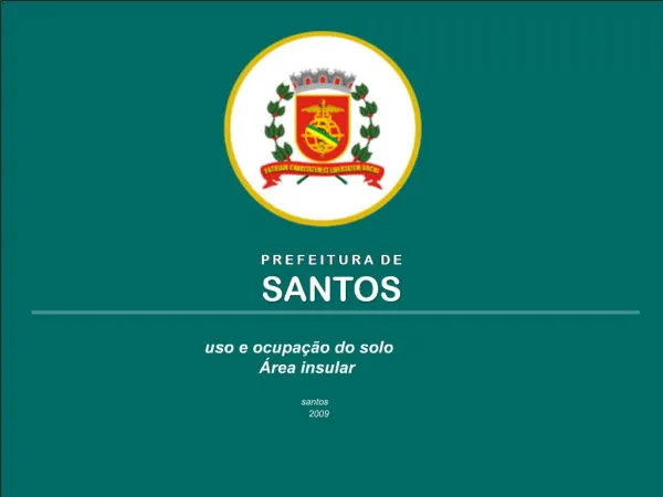 P R E F E I T U R A D E SANTOS