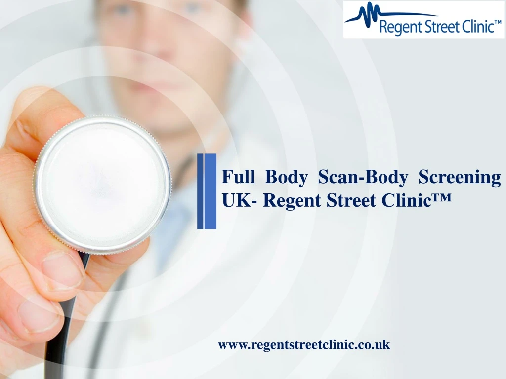 full body scan body screening uk regent street
