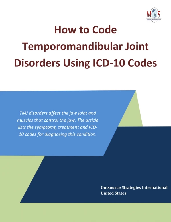 How to Code Temporomandibular Joint Disorders Using ICD-10 Codes - mosoutsource
